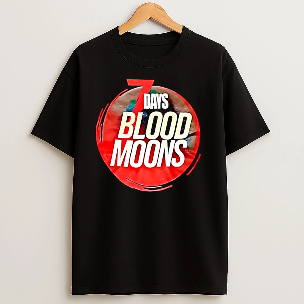Blood Moons 7 Days Graphic T Shirts