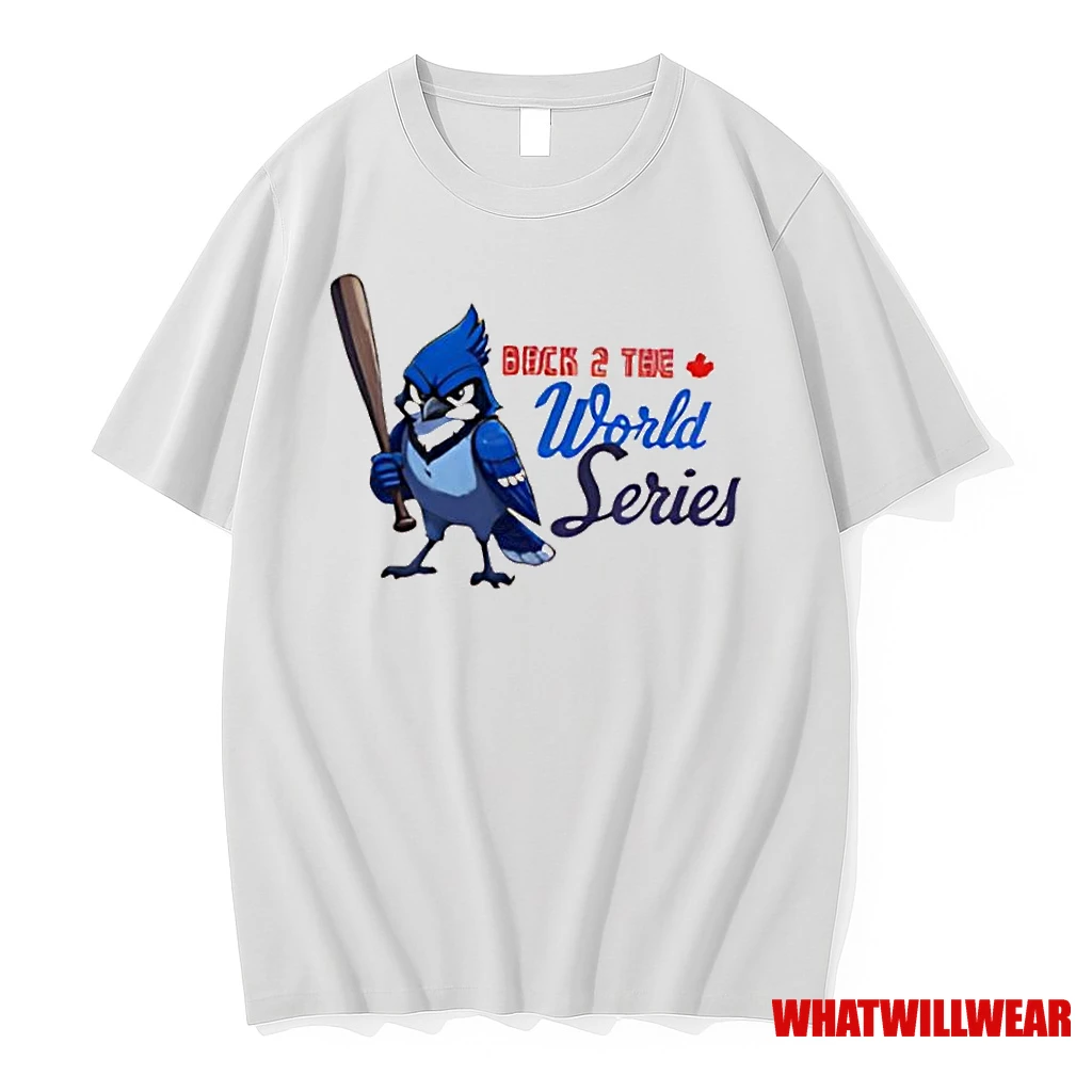 Blue Jays World Series Baseball Back To Back Shirts