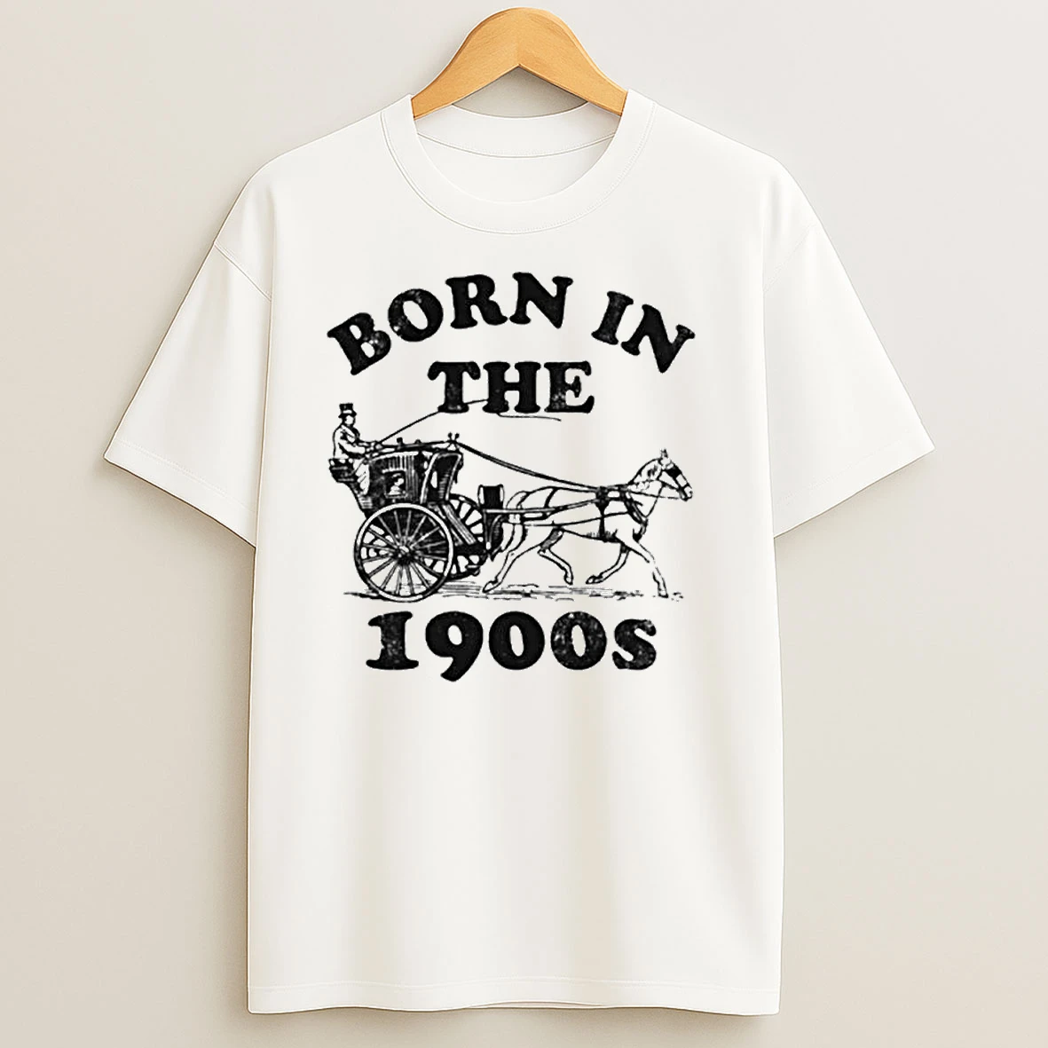 Born In The 1900s Horse Drawn Carriage Ornaments T Shirts