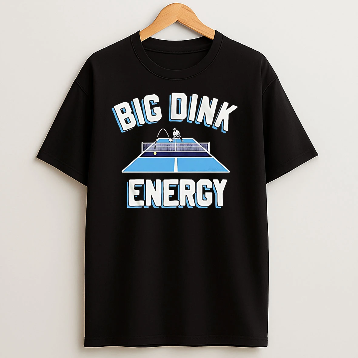 Boston Pickleball Big Dink Energy T Shirts
