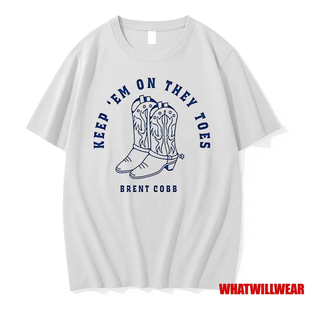 Brent Cobb Keep Em On They Toes Shirts