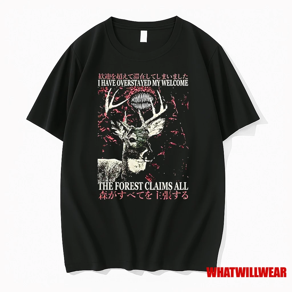 Buck I Have Overstrayed My Welcome The Forest Claims All Shirts