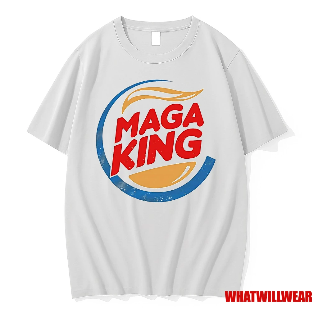 Burger King Trump Maga King Shirts