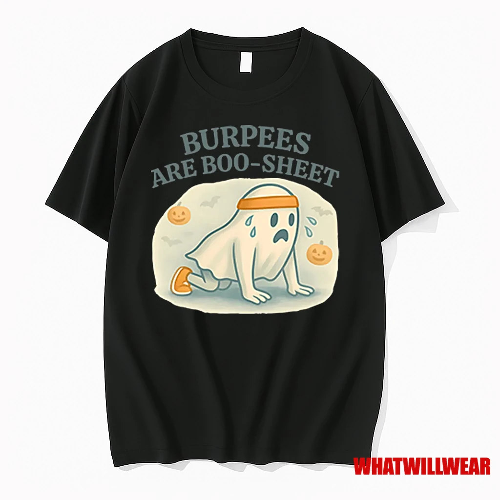 Burpees Are Boo Sheet Shirts