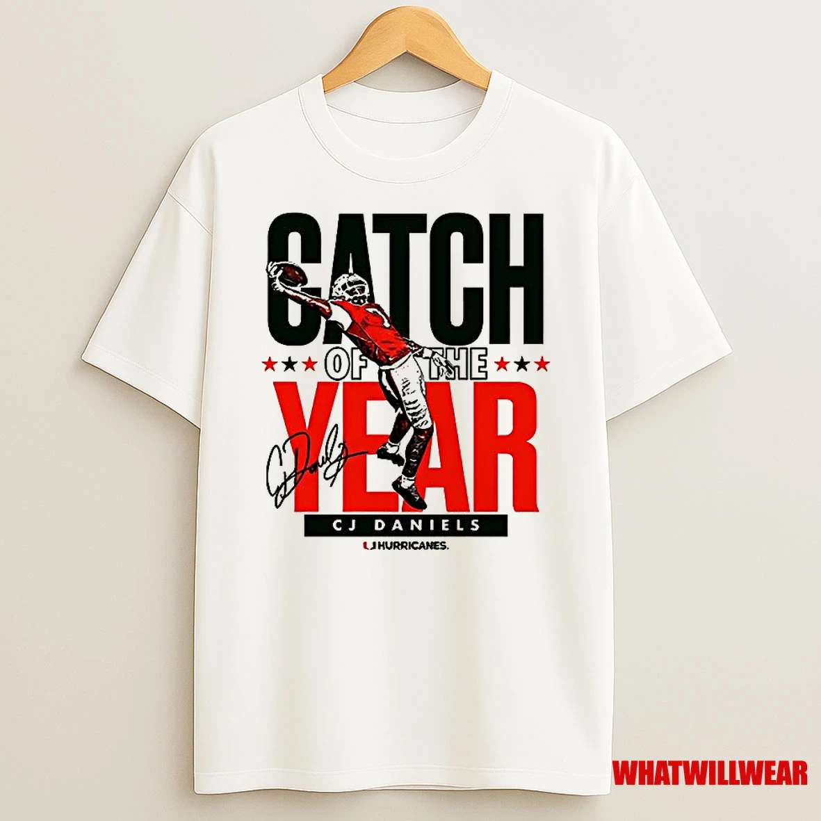 Cj Daniels Miami Hurricanes Catch Of The Year Shirts