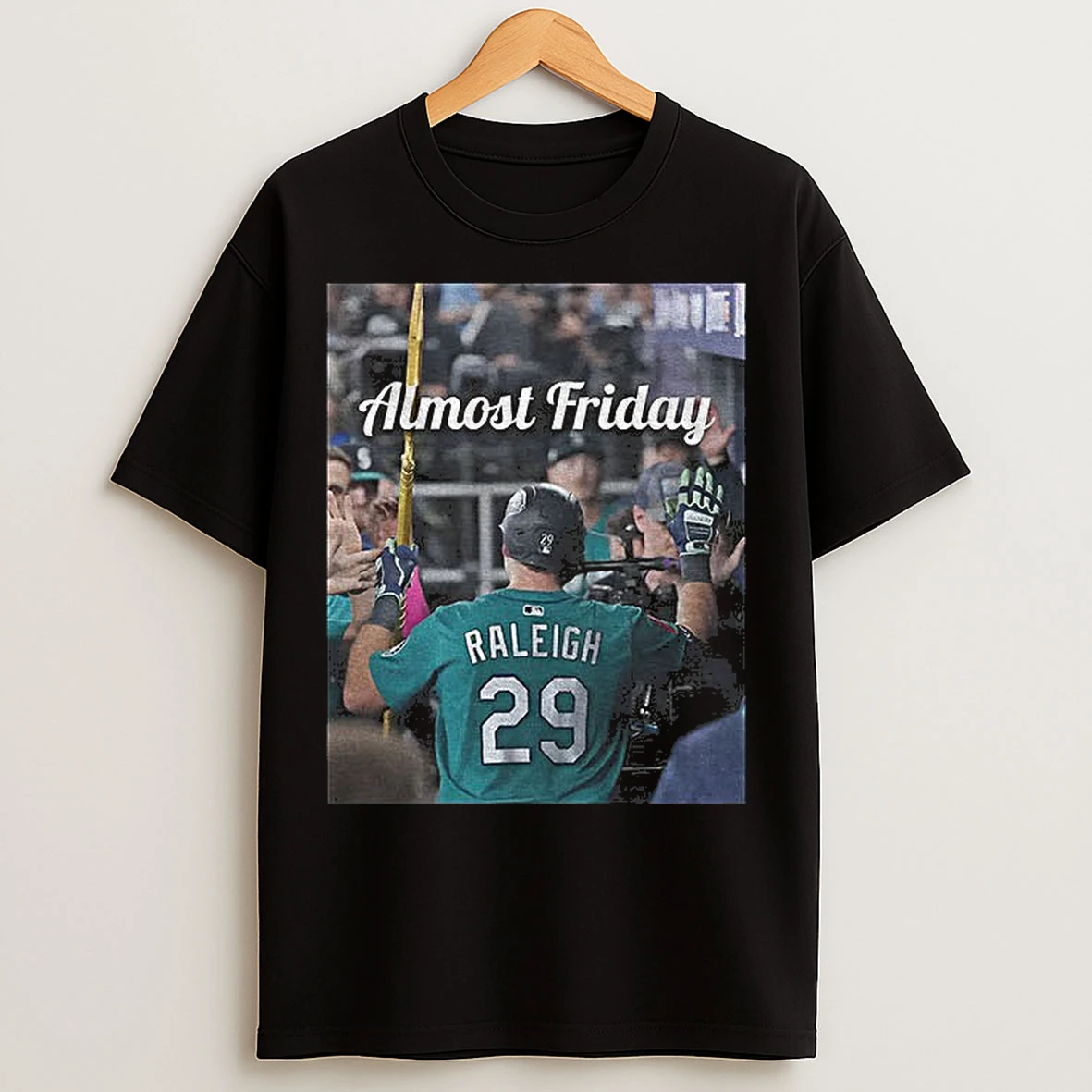 Cal Raleigh Seattle Mariners Mlb Almost Friday Baseball T Shirts