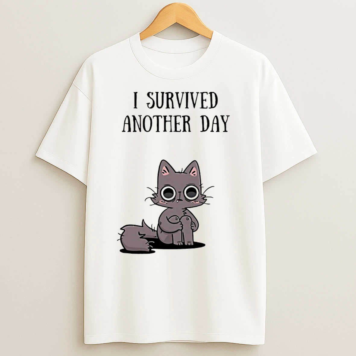 Cat I Survived Another Day T Shirts