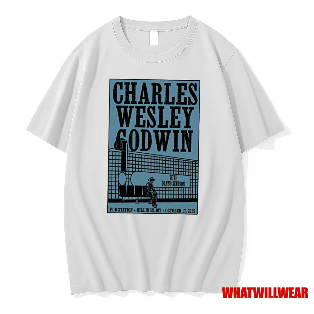 Charles Wesley Godwin Billings Mt October 17 2025 Tour Shirts