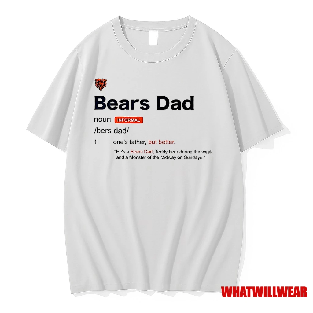 Chicago Bears Dad Definition Shirts