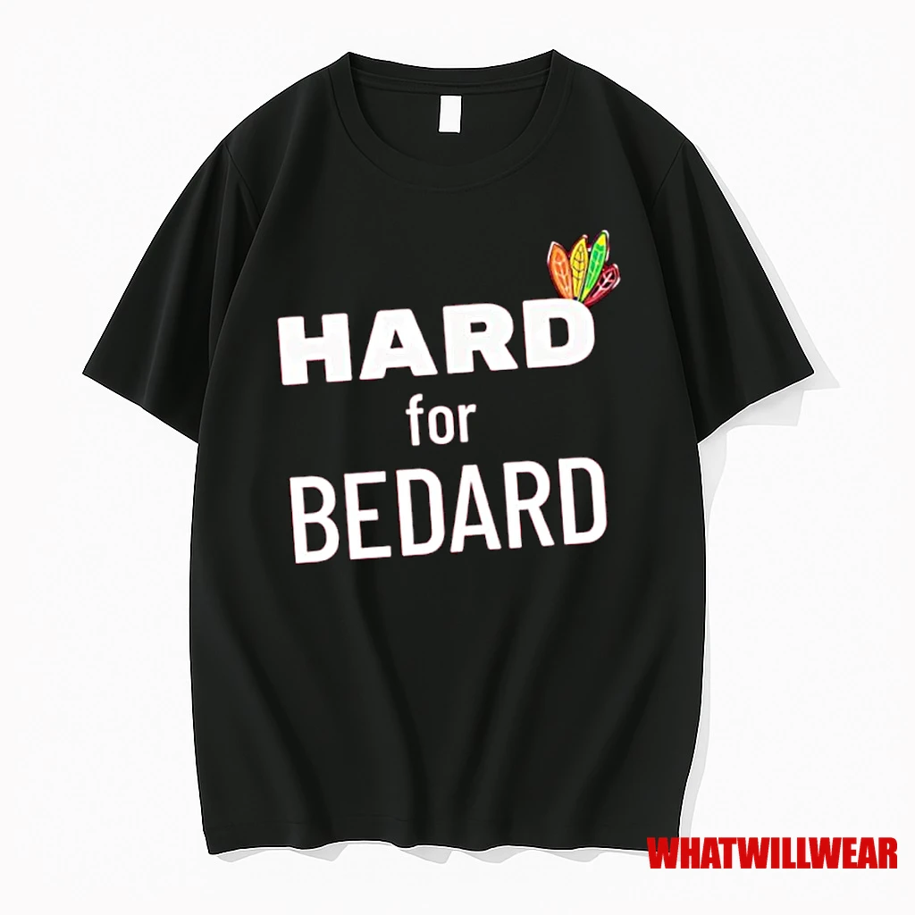 Chicago Hockey Blackhawks Hard For Bedard Logo Shirts