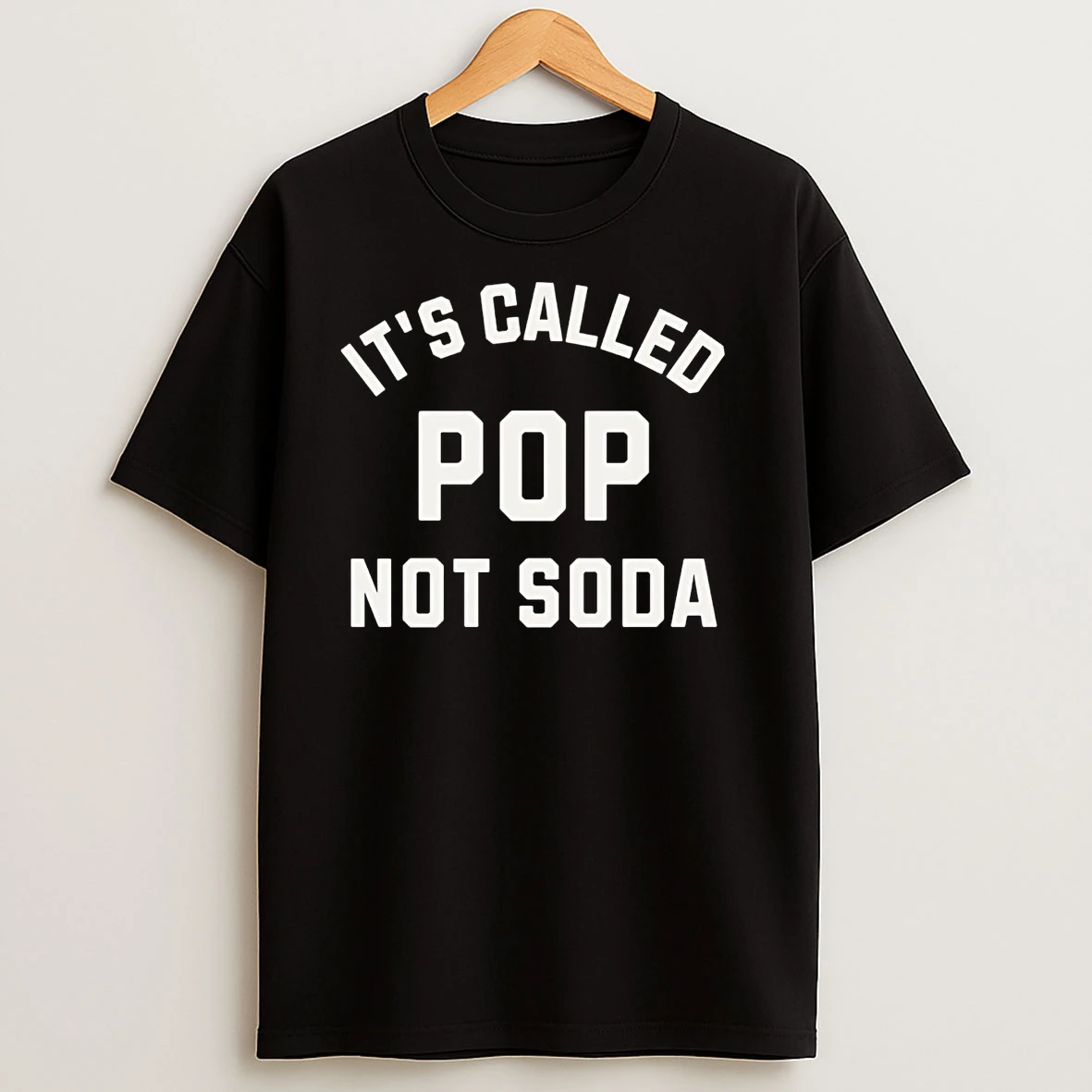 Chicago Its Called Pop Not Soda T Shirts