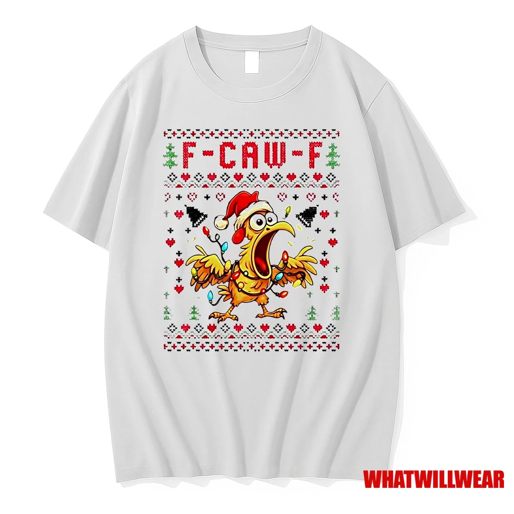 Chicken F Caw F Ugly Christmas Shirts