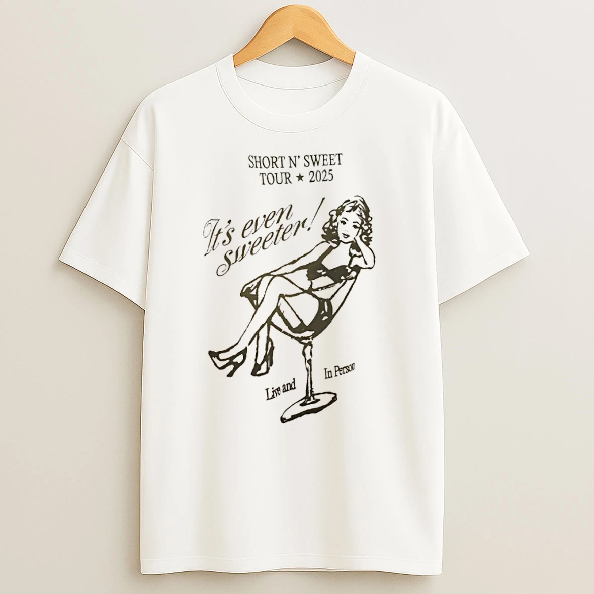 Cocktail Glass Short N Sweet Tour 2025 Its Even Sweeter Live And In Person T Shirts