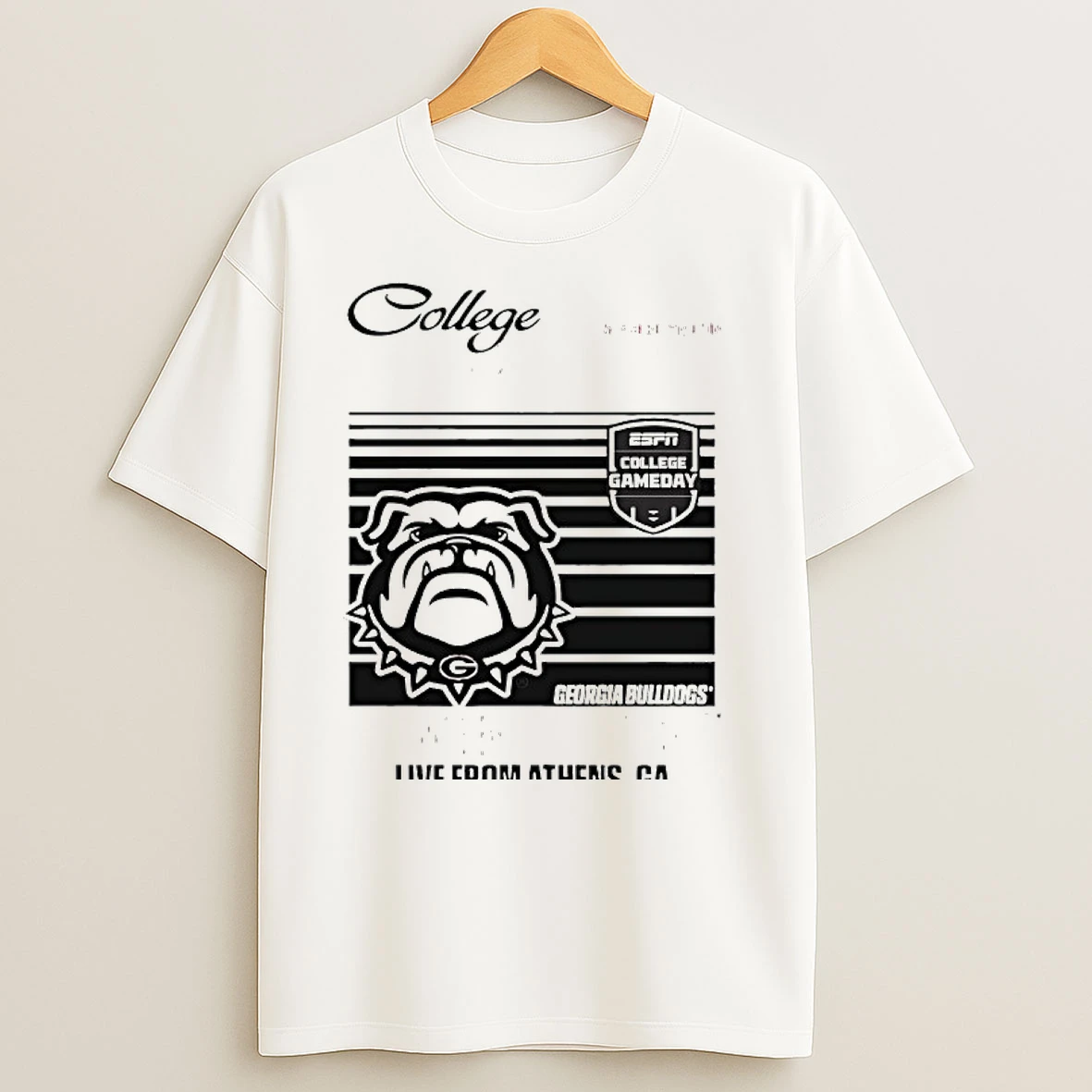 College Gameday Georgia Mascot University Live From Athens Ga T Shirts