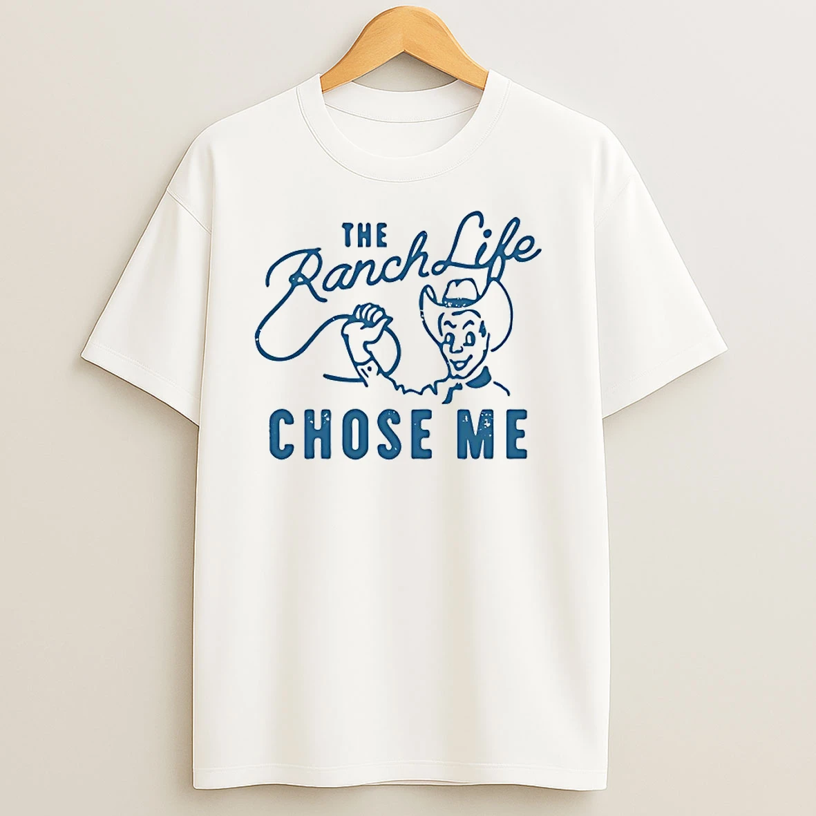 Cowboy The Ranch Life Chose Me Vintage T Shirts
