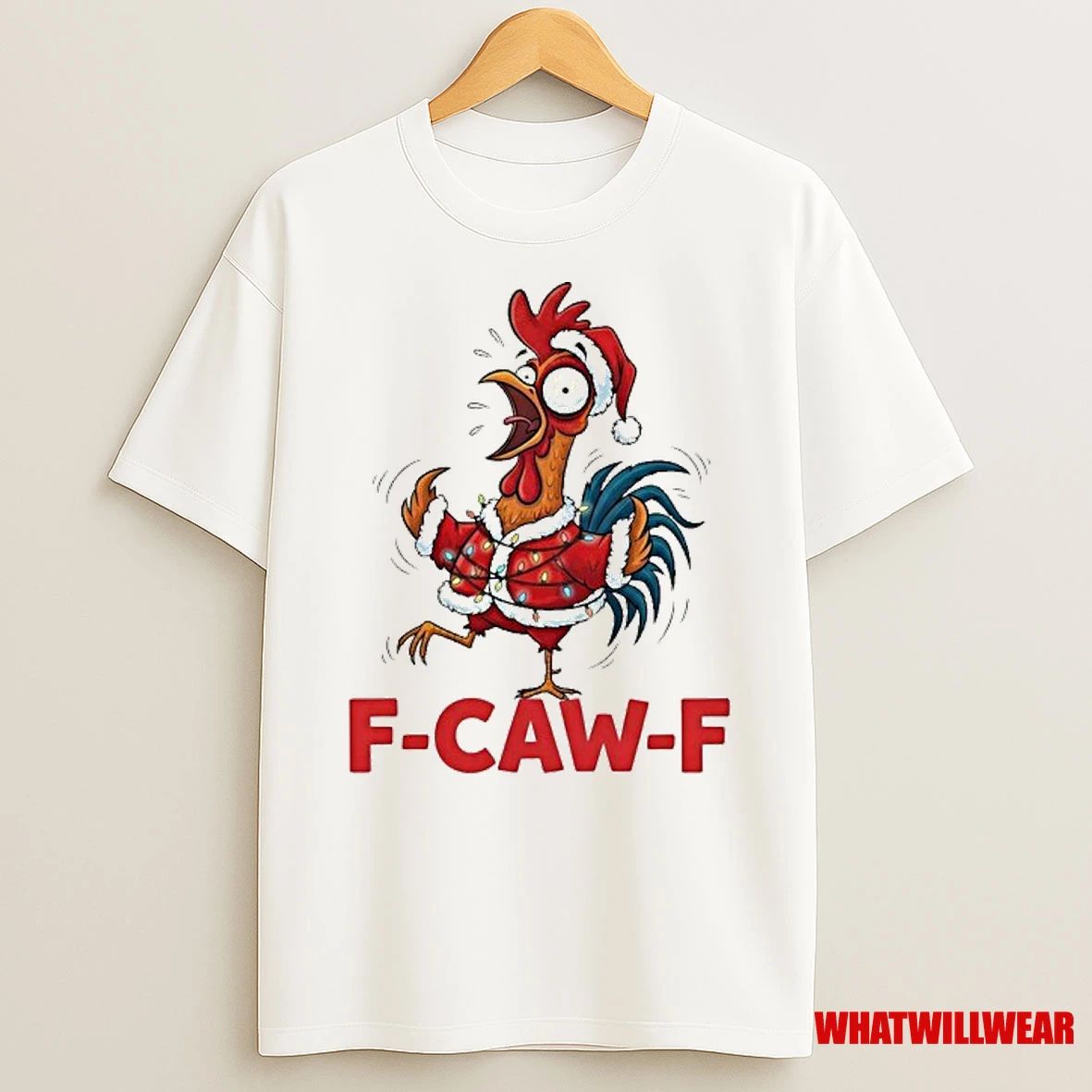 Crazy Chicken Cartoon F Caw F Santa Chrismas Shirts