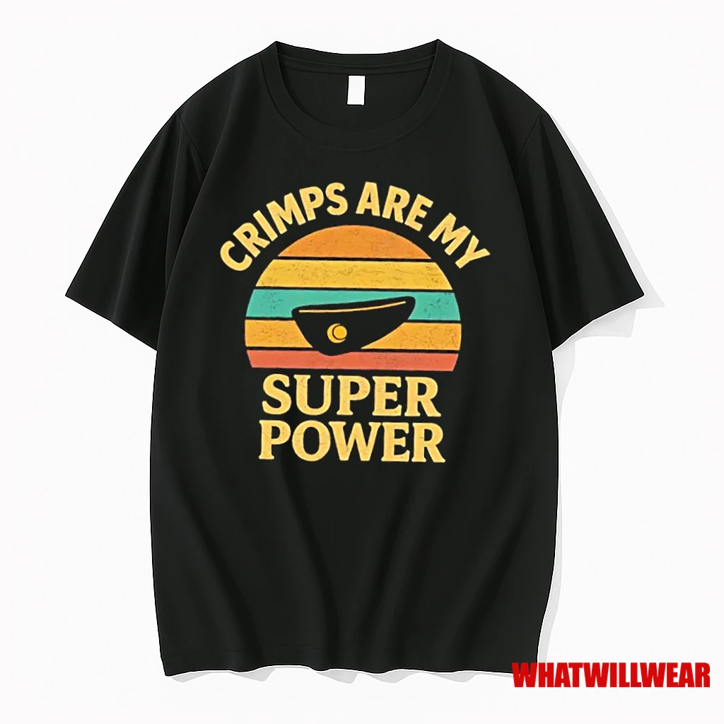 Crimp Are My Super Power Vintage Shirts