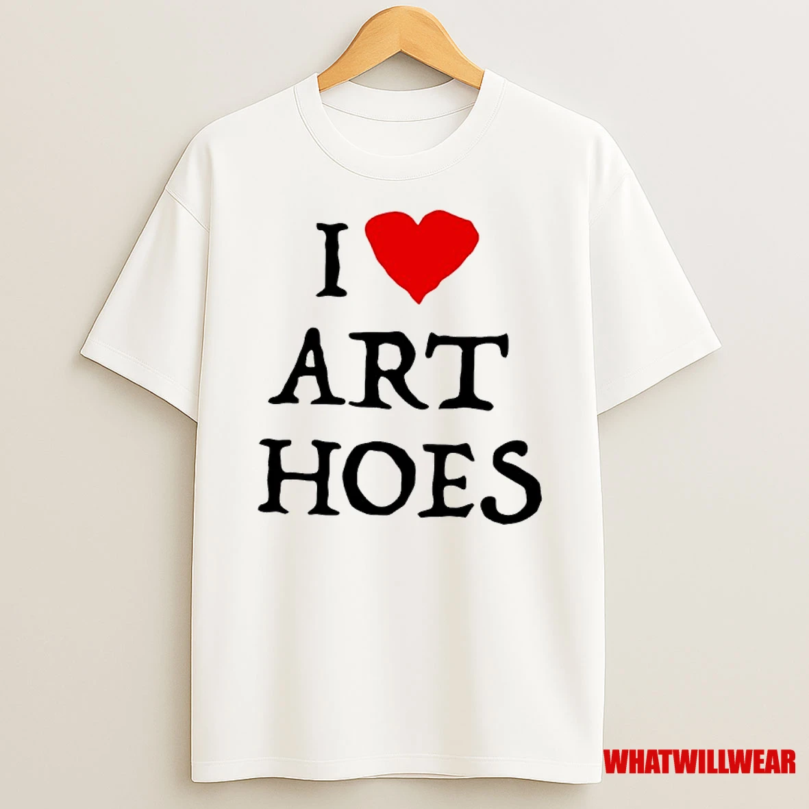 Culture Jpeg Wearing I Love Art Hoes Shirts