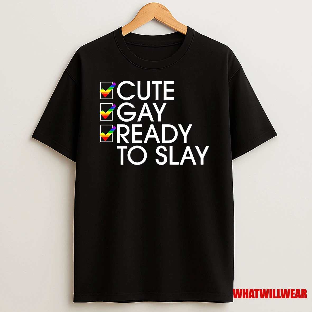 Cute Gay Ready To Slay Shirts