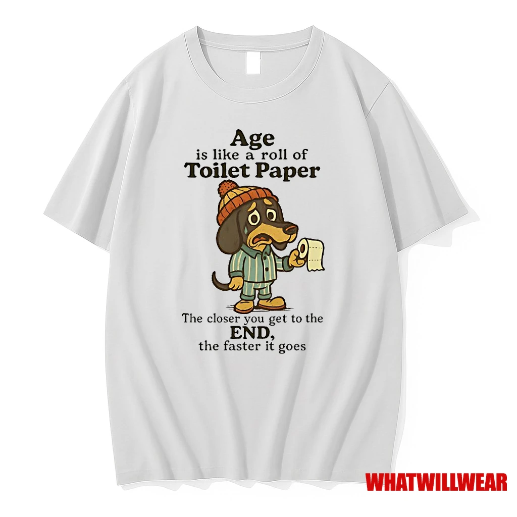 Dachshund Age Is Like A Roll Of Toilet Paper Shirts