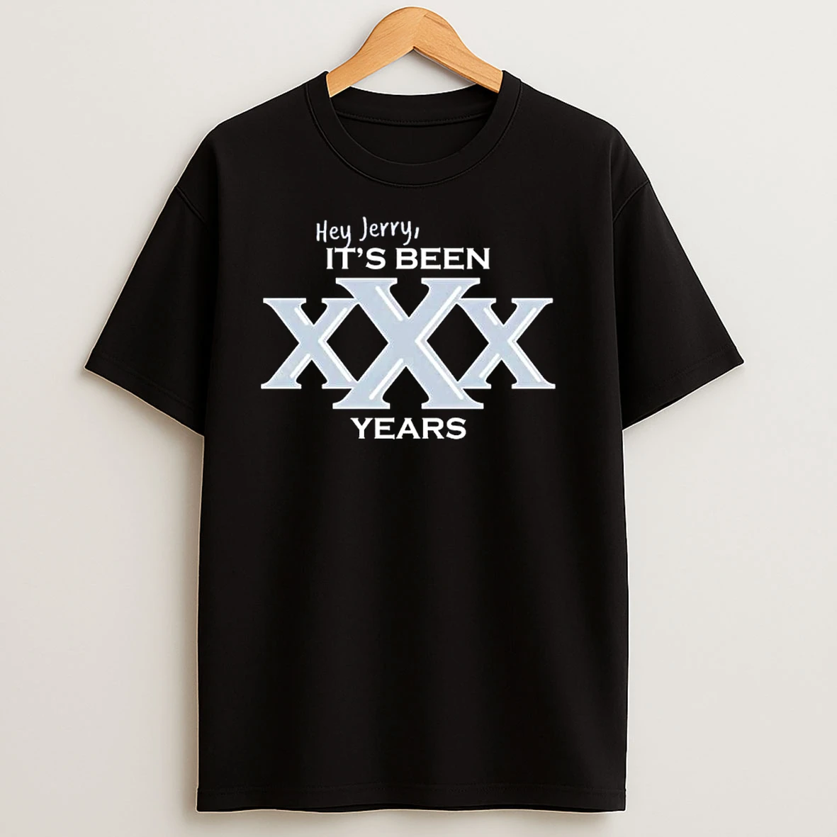 Dallas Cowboys Hey Jerry Its Been Xxx Years Ornaments T Shirts
