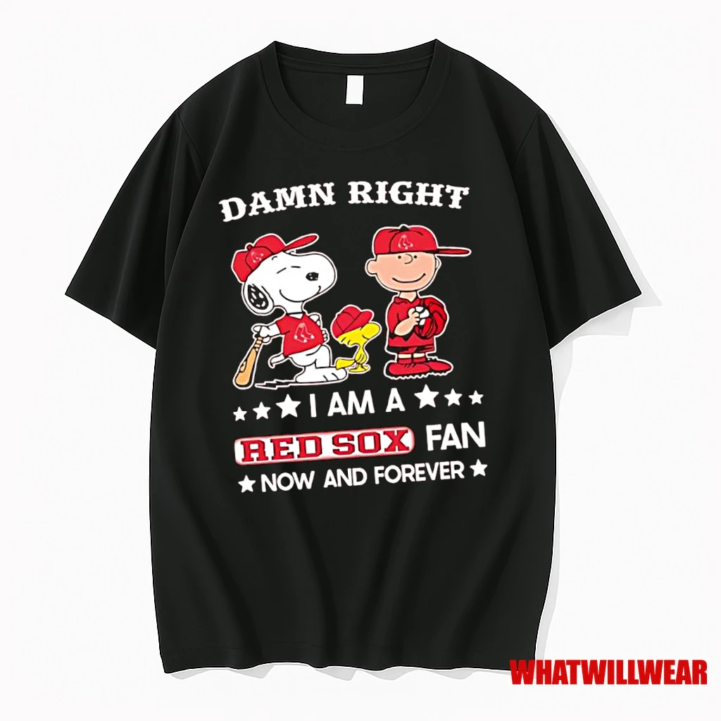 Damn Right I Am A Boston Red Sox Fan X Peanuts Characters Now And Forever Shirts