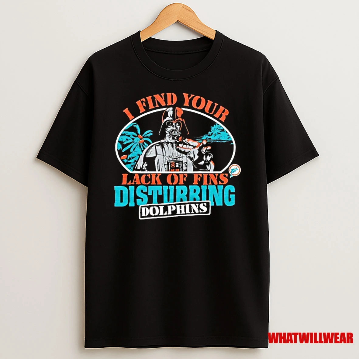 Darht Vander X Miami Dolphins Football I Find Your Lack Of Fins Distubbing Shirts