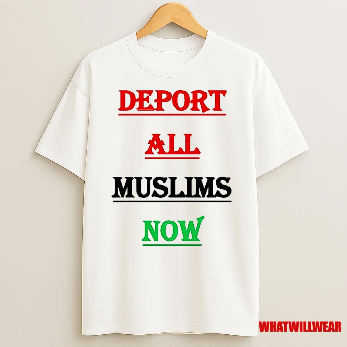 Deport All Muslims Now Shirts