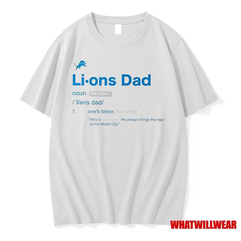 Detroit Lions Dad Definition Meaning Shirts