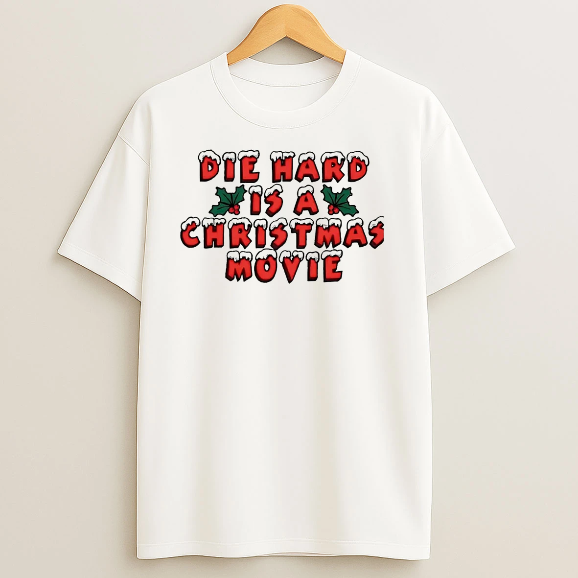 Die Hard Is A Christmas Movie T Shirts