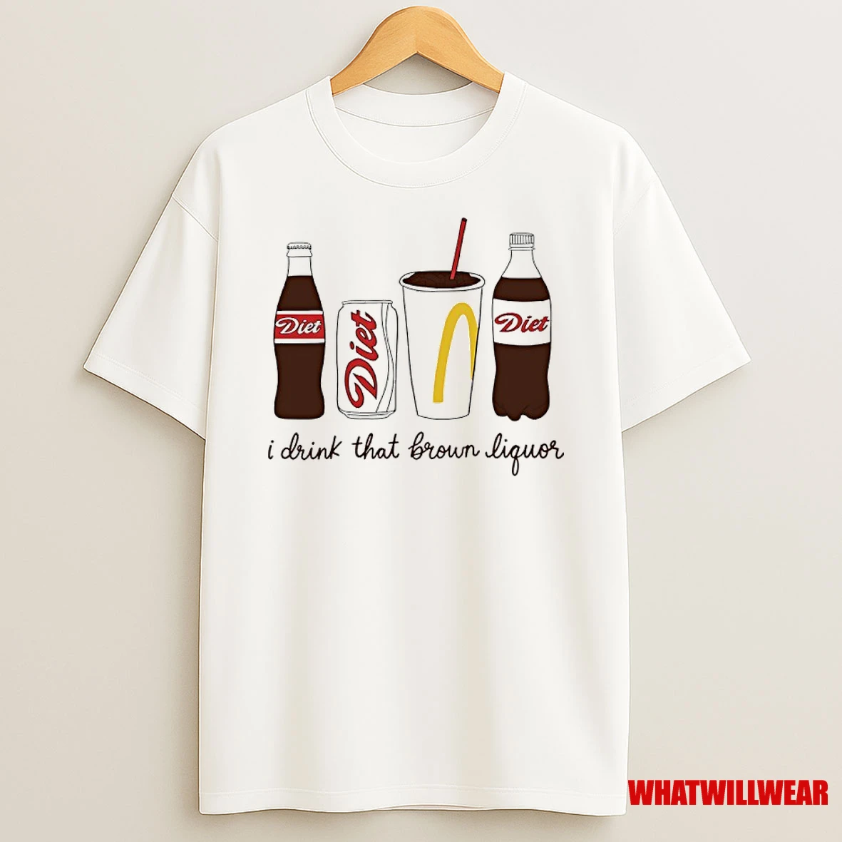 Diet I Drink That Brown Liquor Shirts