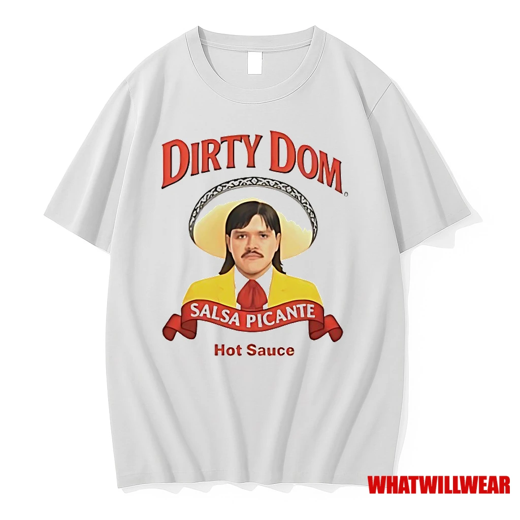 Dirty Dom Salsa Picante Hot Sauce Shirts