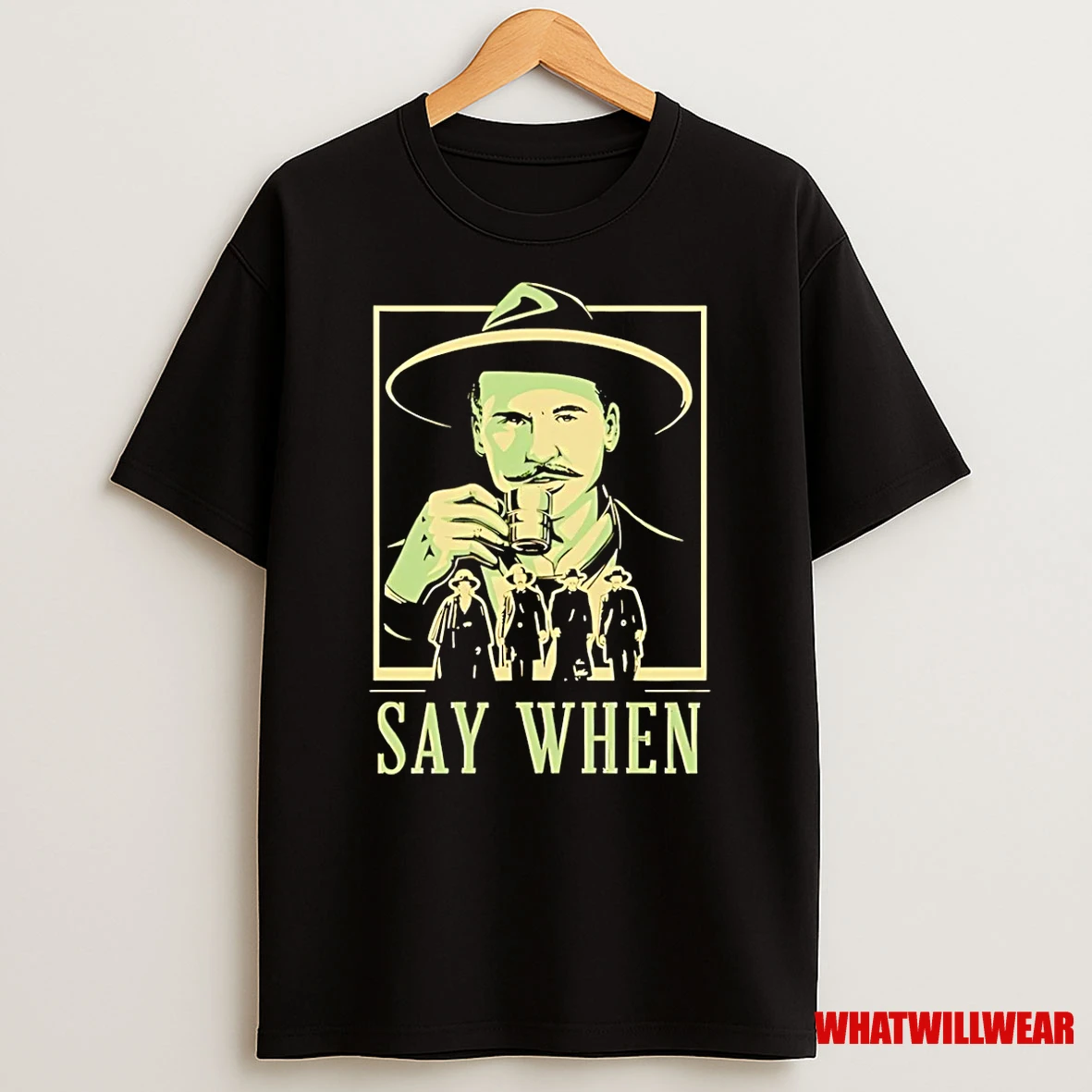Doc Holliday Say When Retro Shirts