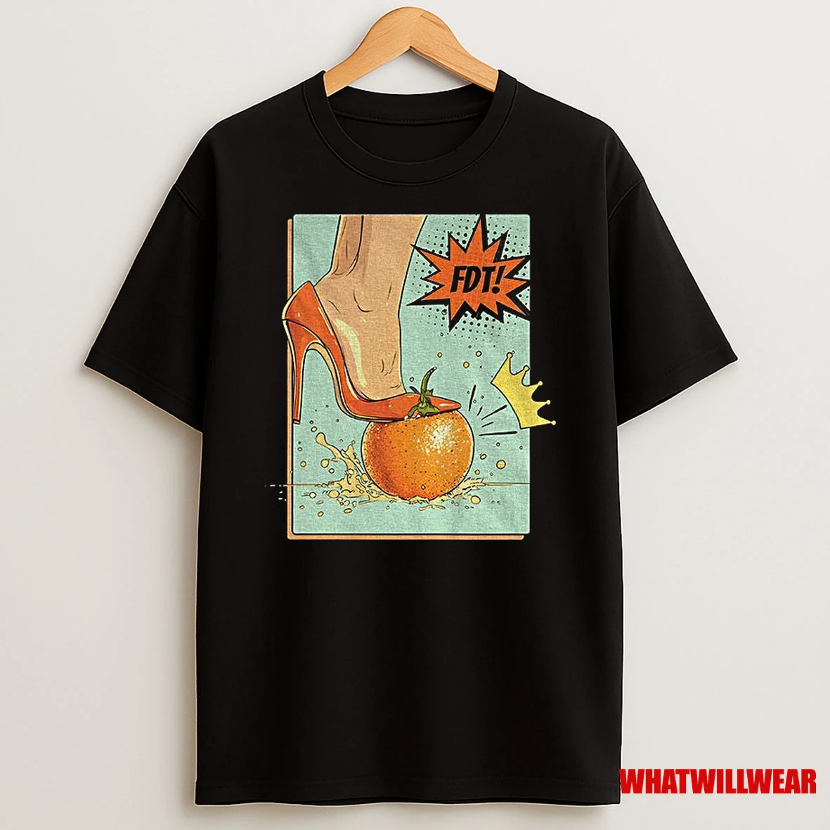 Donald Trump Fdt High Heels Over Orange Crown No Kings In America Anti Trump Shirts