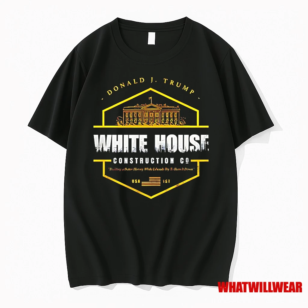 Donald Trump White House Construction Building A Better History While Liberals Try To Burn It Down Shirts