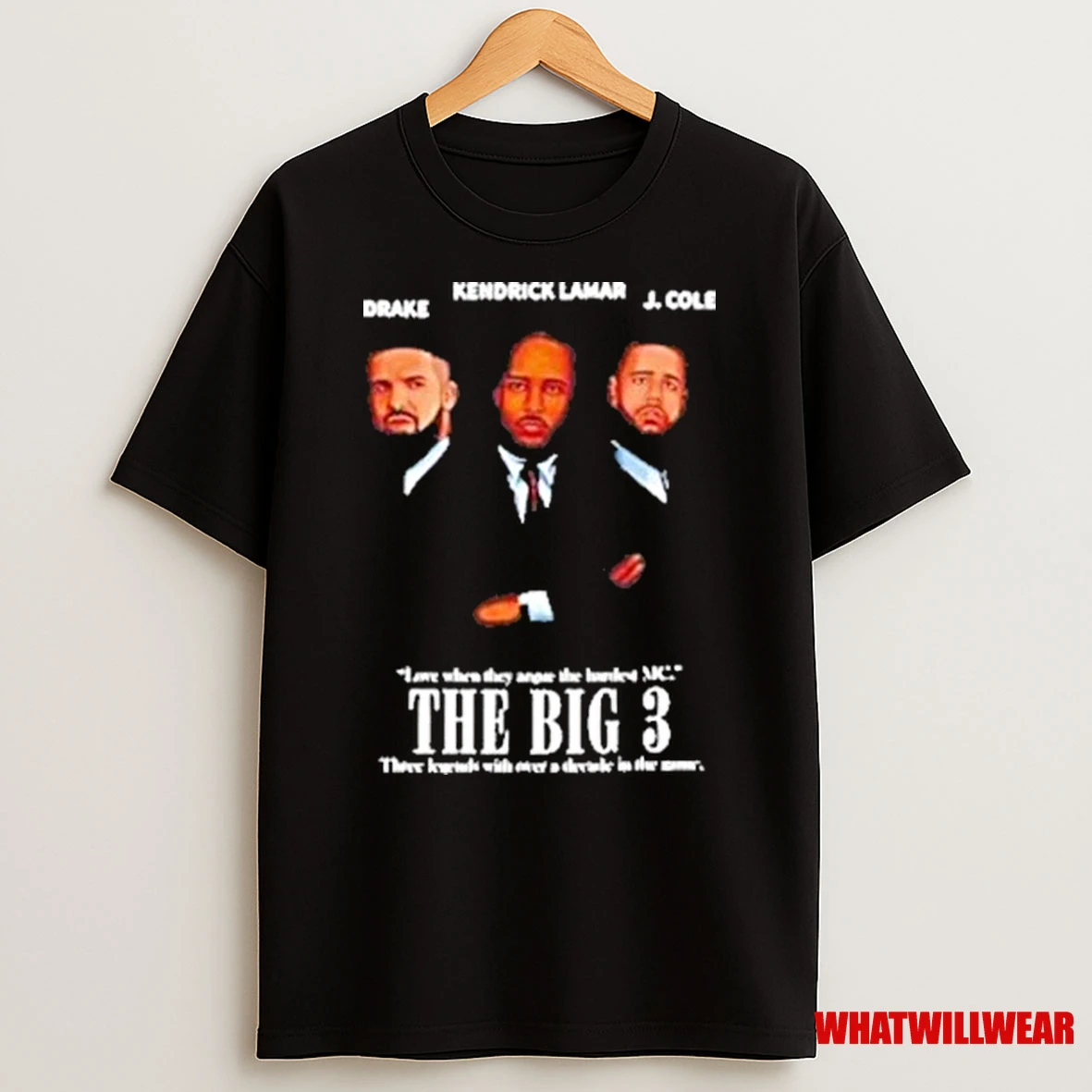 Drake Kendrick Lamar And J Cole The Big 3 Love When They Argue The Hardest Mc Shirts