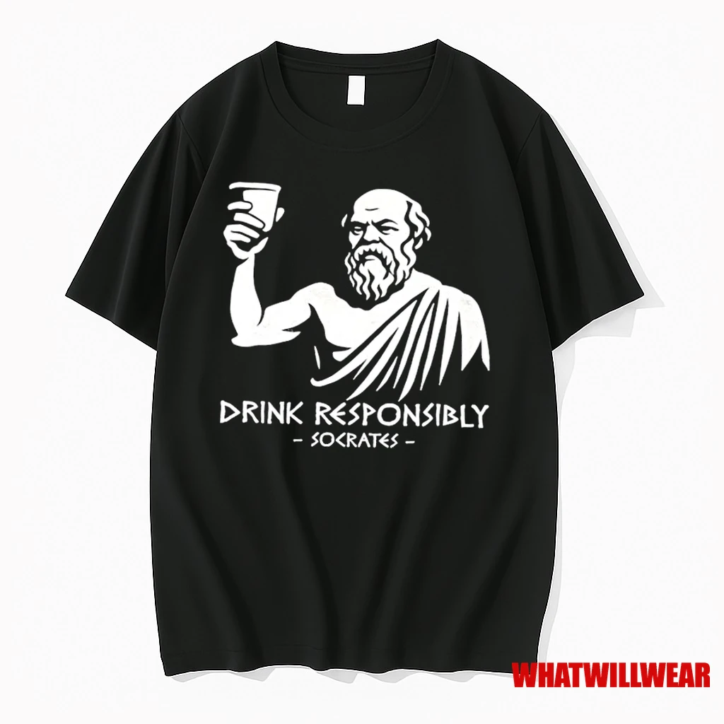 Drink Responsably Socrates Shirts