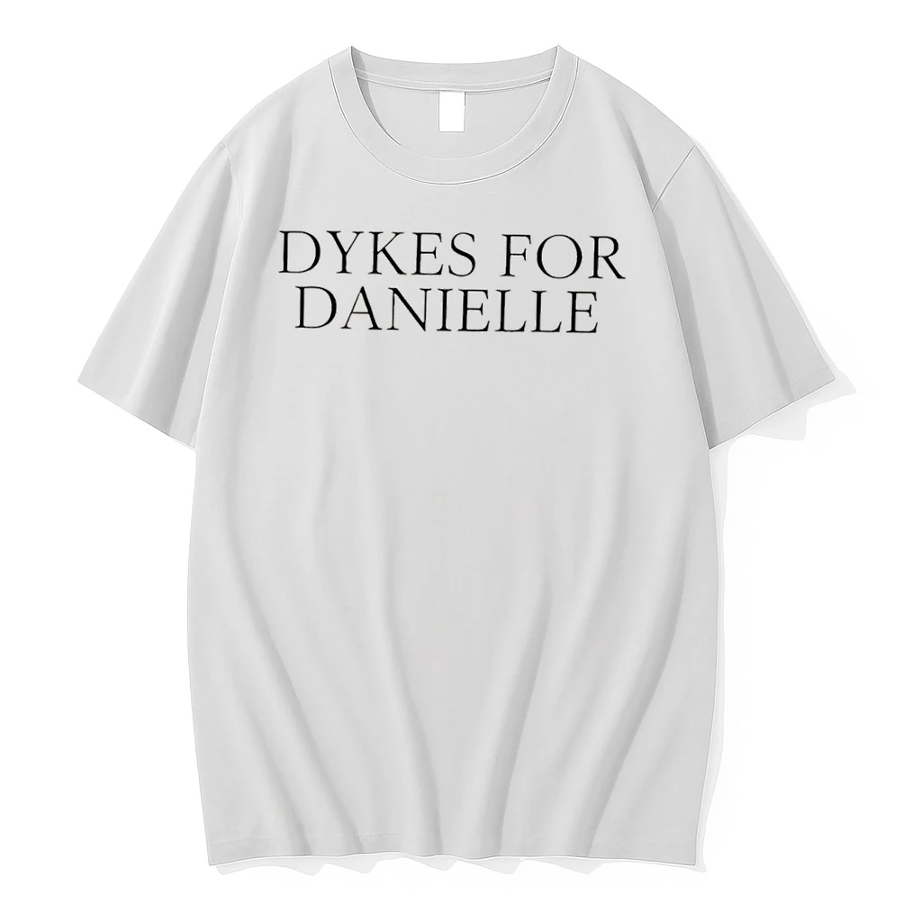 Dykes For Danielle Special Shirts