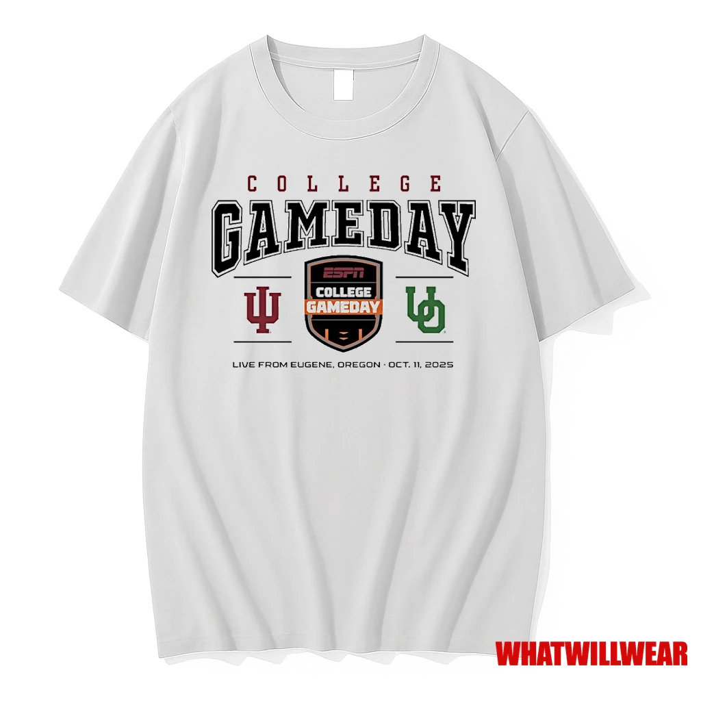 Espn College Gameday Indiana Hoosiers Vs Oregon Ducks Live From Eugene Or October 11 2025 Shirts