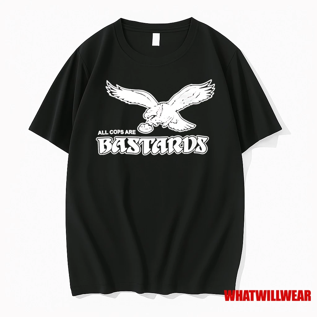 Eagles All Cops Are Bastards Shirts