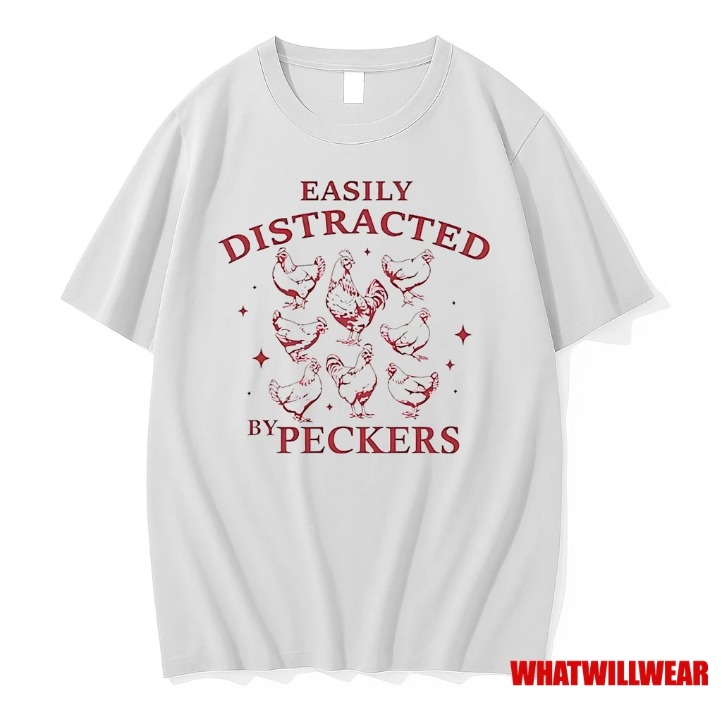 Easily Distracted By Peckers Shirts