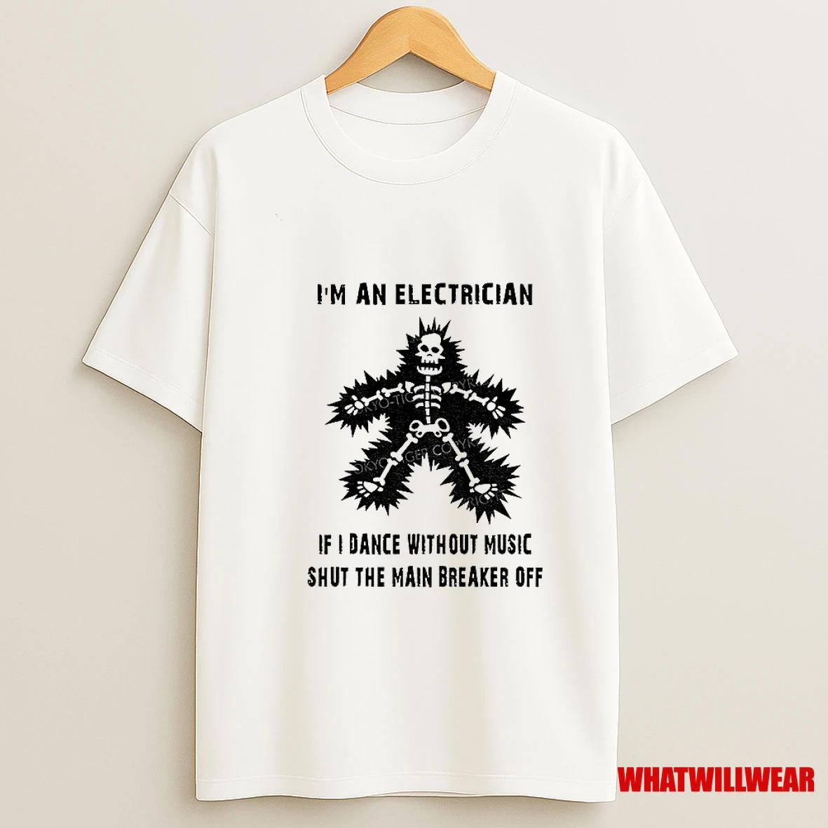 Electric Dance Funny Im An Electrician If I Dance Without Music Shut The Main Breaker Off Shirts
