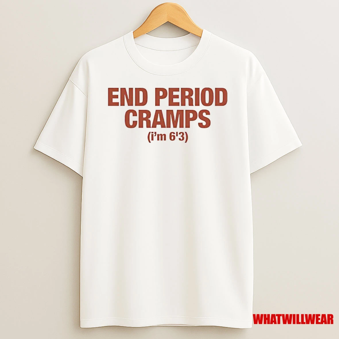 End Period Cramps Im 63 Shirts