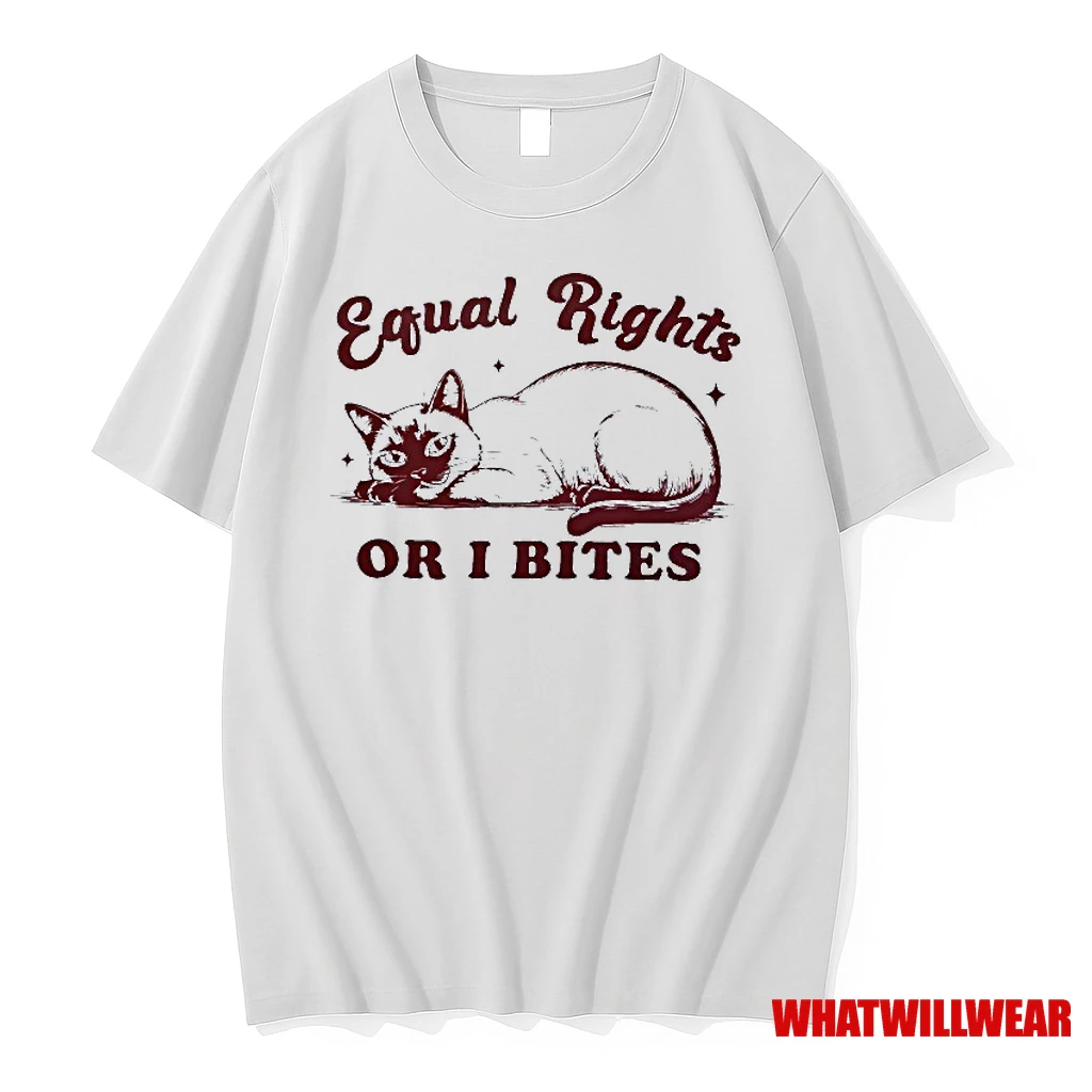 Equal Rights Or I Bites Cat Shirts