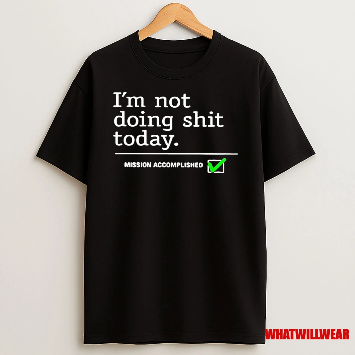 Erling Haaland Im Not Doing Shit Today Mission Accomplished Shirts