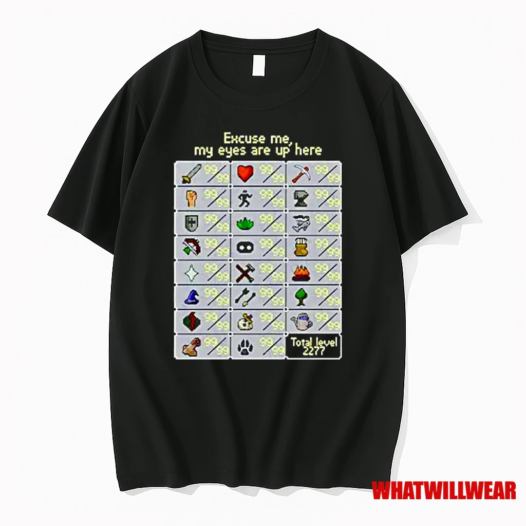 Excuse Me My Eyes Are Up Here Runescape Skill Ornaments Shirts
