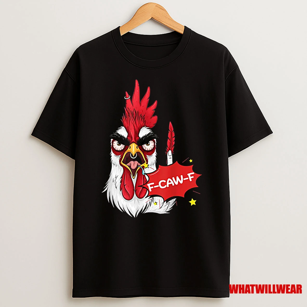 F Caw F Funny Chicken Humor Quote Rooster Meme Shirts