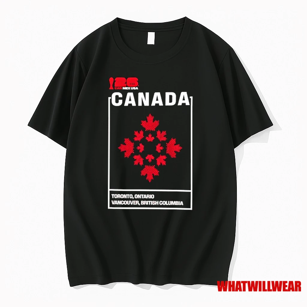 Fifa World Cup 2026 Canada Toronto Ontario Vancouver British Columbia Shirts