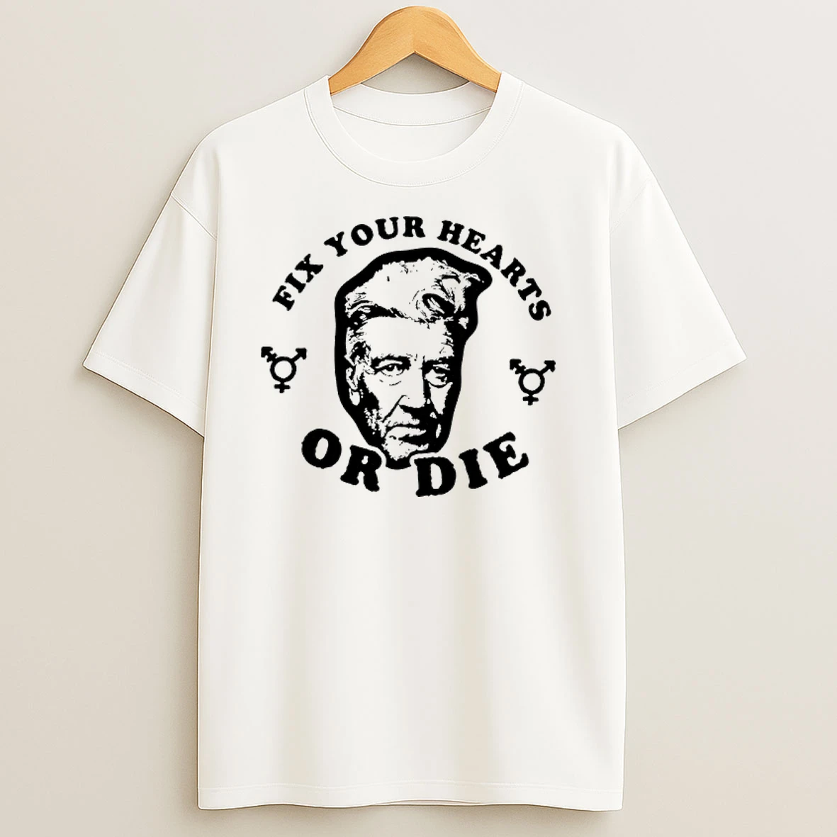 Fix Your Hearts Or Die T Shirts