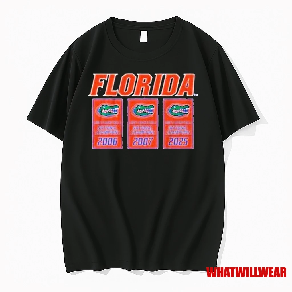 Florida Basketball 2025 Ncaa Mens Champions Banners 2006 2007 2025 Shirts